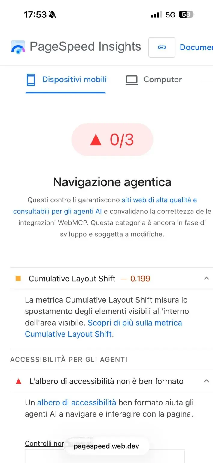 Schermata PageSpeed Insights mostra sezione Navigazione agentica con punteggio 0/3 e controlli per accessibilità agenti