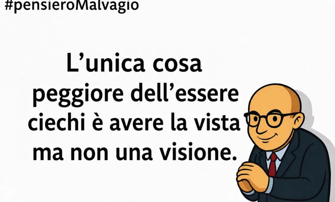 Dirigente con occhiali che dice L'unica cosa peggiore dell'essere ciechi è avere la vista ma non una visione